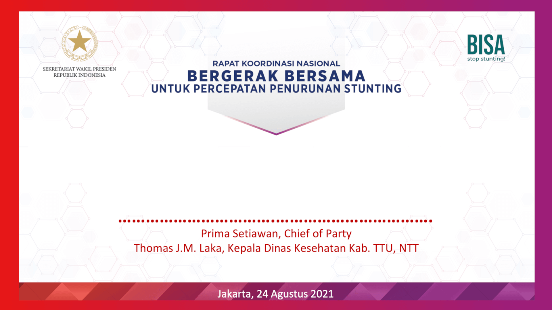 Prima Setiawan, Chief of Party Thomas J.M. Laka, Kepala Dinas Kesehatan Kab. TTU, NTT