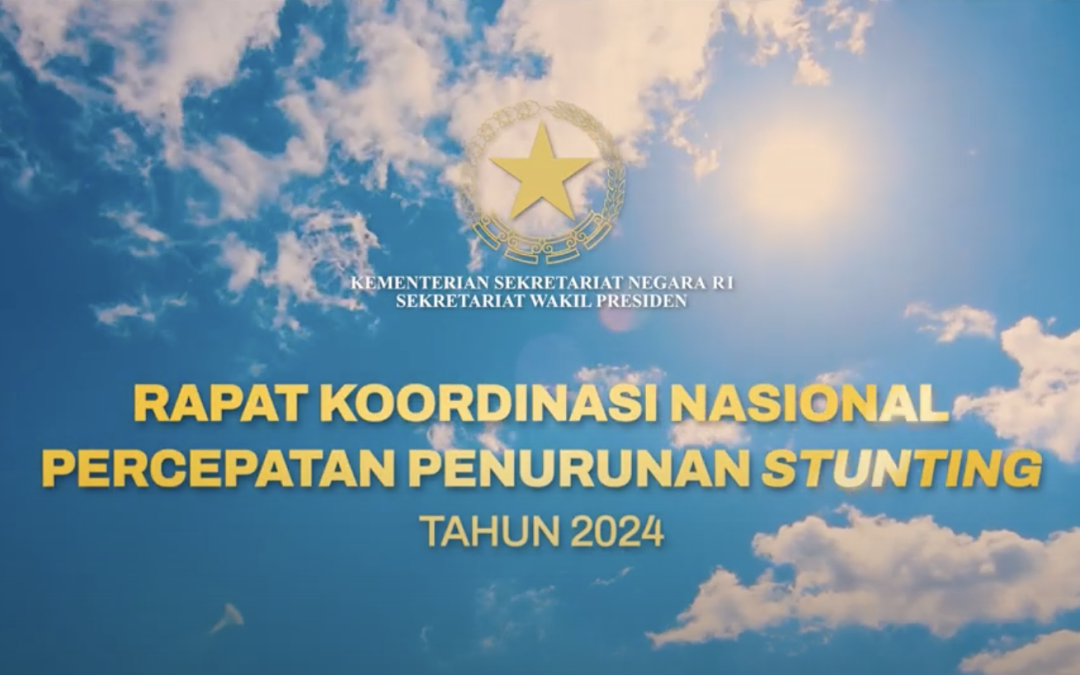 Rapat Koordinasi Nasional Percepatan Penurunan Stunting Tahun 2024