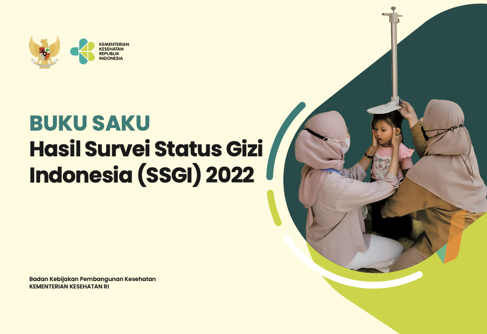 BUKU SAKU Hasil Survei Status Gizi Indonesia (SSGI) 2022