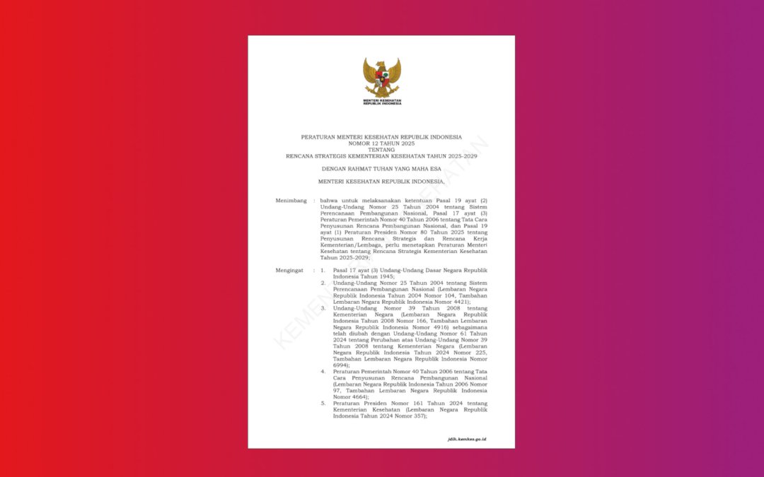 Permenkes Nomor 12 Tahun 2025 tentang Rencana Strategis Kementerian Kesehatan 2025–2029