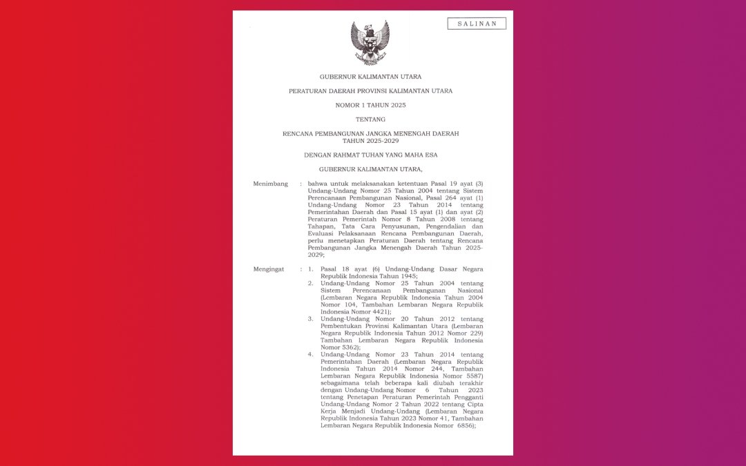 RPJMD Provinsi Kalimantan Utara Tahun 2025–2029 Peraturan Daerah Nomor 1 Tahun 2025