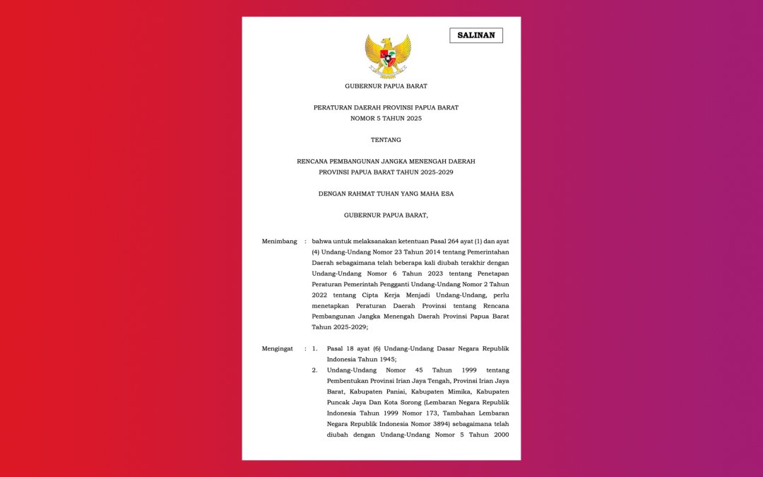 RPJMD Provinsi Papua Barat Tahun 2025–2029 Peraturan Daerah Nomor 5 Tahun 2025